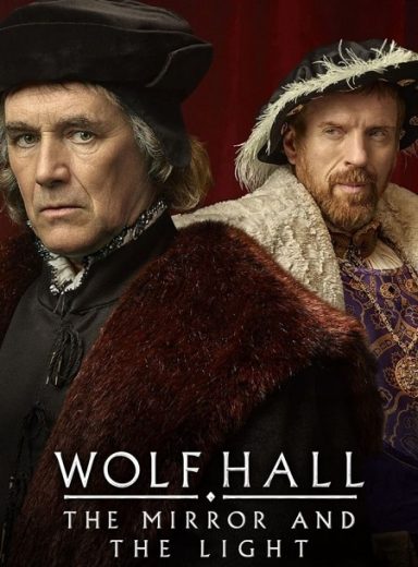 مسلسل Wolf Hall الموسم الثاني الحلقة 6 الاخيرة مترجمة